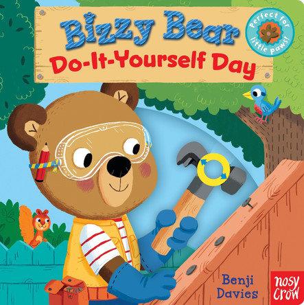 Bizzy Bear: Do-It-Yourself Day by Nosy Crow 9780763693282