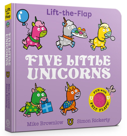 Five Little Unicorns: Lift-the-Flap by Mike Brownlow 9781408377734