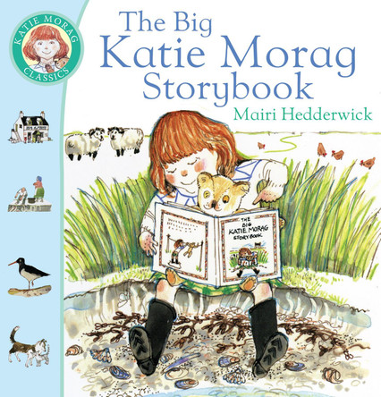 The Big Katie Morag Storybook by Mairi Hedderwick 9780099720317