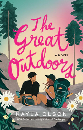 The Great Outdoors: A Novel by Kayla Olson 9781668090701