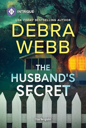 The Husband's Secret by Debra Webb 9781335690678