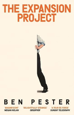 The Expansion Project: Shortlisted for the Nero Book Award for Debut Fiction by Ben Pester 9781803512594