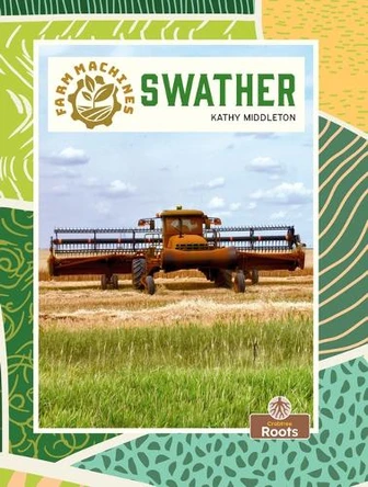 Swather by Kathy Middleton 9781039881082