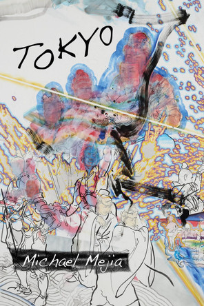TOKYO by Michael Mejia 9781573660662