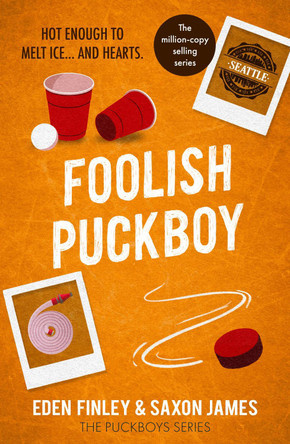 Foolish Puckboy: A steamy baby gay, firefighter hockey player romance by Saxon James 9781835984888