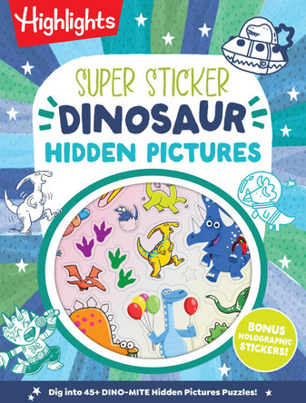Super Sticker Dinosaur Hidden Pictures by Highlights 9781639625680