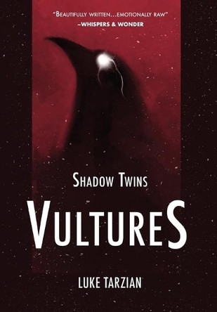 Vultures by Luke Tarzian 9781736784808