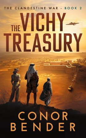 The Vichy Treasury by Conor Bender 9781648757020