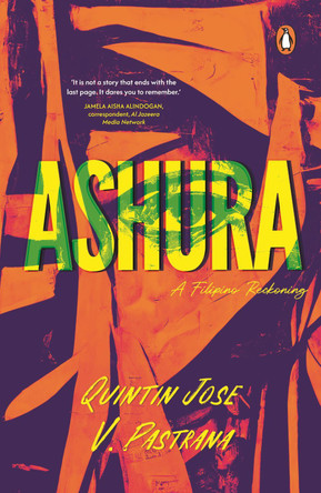 Ashura by Quintin Jose V. Pastrana 9789815233865