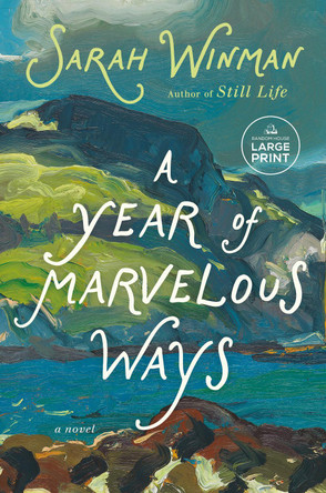 A Year of Marvelous Ways by Sarah Winman 9798217349227
