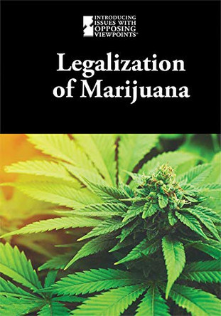 Legalization of Marijuana by M M Eboch 9781534506695