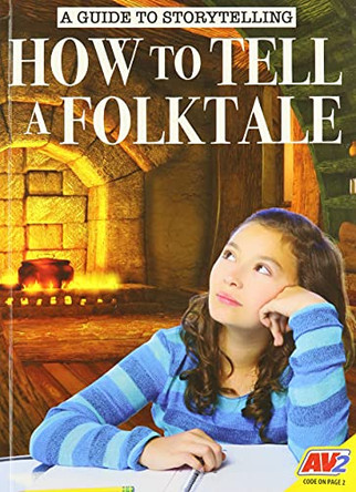 How to Tell a Folktale by Carol Alexander 9781791131463