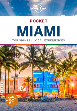 Lonely Planet Pocket Miami Lonely Planet 9781787017436