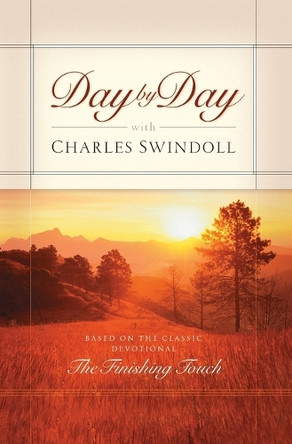 Day by Day with Charles Swindoll by Charles R. Swindoll 9780849905469
