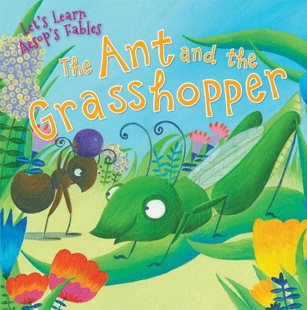 The Ant and the Grasshopper by Aesop 9781499483666