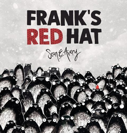 Frank's Red Hat by Sean E Avery 9781761600661