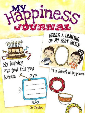 My Happiness Journal by Jo Taylor 9780486800288