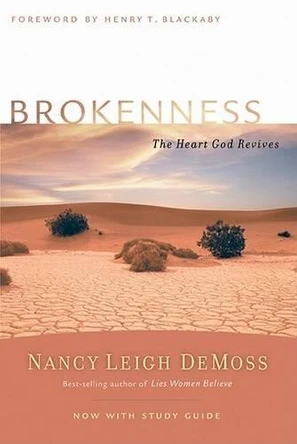 Brokenness by Nancy Leigh DeMoss 9780802412812
