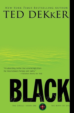 Black by Ted Dekker 9781595547309