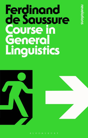 Course in General Linguistics by Ferdinand de Saussure 9781472512055