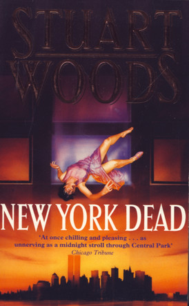New York Dead by Stuart Woods 9780007305438