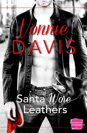 Santa Wore Leathers (Wild Heat, Book 1) by Vonnie Davis 9780007591787