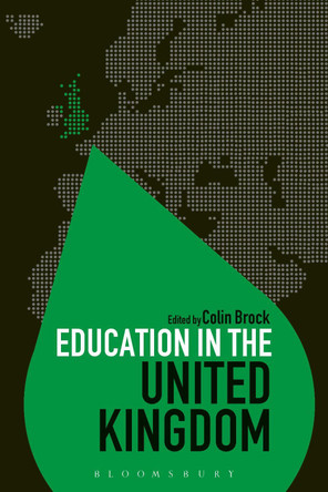 Education in the United Kingdom by Dr Colin Brock 9781474270601