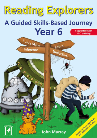 Reading Explorers Year 6: A Guided Skills-Based Journey by John Murray 9781905390618