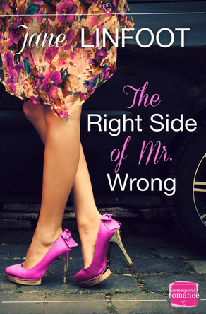 The Right Side of Mr Wrong by Jane Linfoot 9780007591718