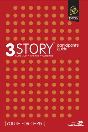 3Story Participant's Guide: Preparing for a Lifestyle of Evangelism by Dave Rahn 9780310273745