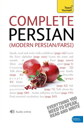 Complete Modern Persian Beginner to Intermediate Course: Learn to read, write, speak and understand a new language with Teach Yourself by Narguess Farzad 9781444102307