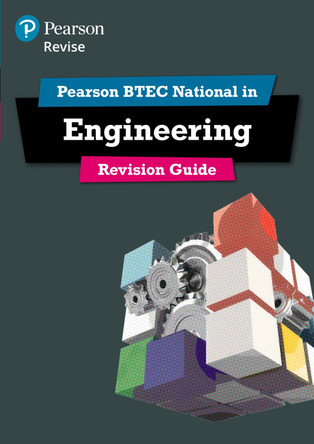 Pearson REVISE BTEC National Engineering Revision Guide inc online edition - for 2025 exams by Andrew Buckenham 9781292150284