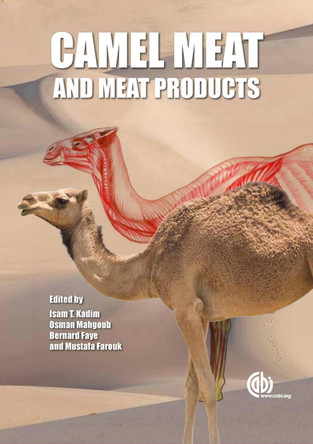 Camel Meat and Meat Products by Isam Kadim 9781780641010