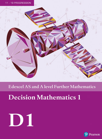 Pearson Edexcel AS and A level Further Mathematics Decision Mathematics 1 Textbook + e-book 9781292183299