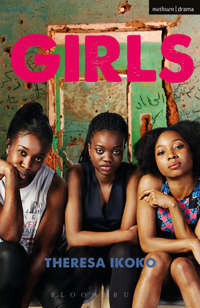 Girls by Theresa Ikoko 9781350005099