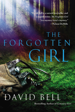 The Forgotten Girl by David Bell 9780451417527