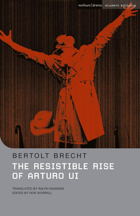 The Resistible Rise of Arturo Ui by Bertolt Brecht 9780713685114