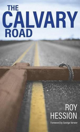 Calvary Road (2016 edition), The by Hession Roy 9781619582262
