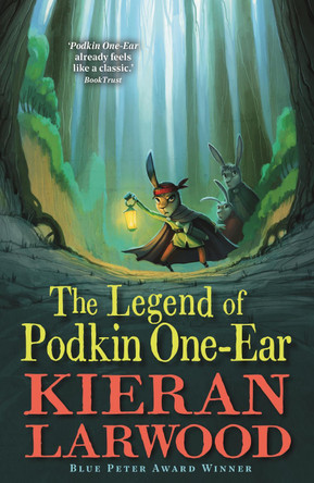 The Legend of Podkin One-Ear by Kieran Larwood 9780571340200 [USED COPY]
