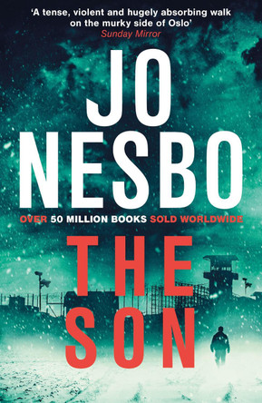 The Son by Jo Nesbo 9780099582144 [USED COPY]