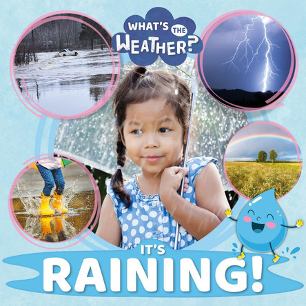 It's Raining! by William Anthony 9781839270291 [USED COPY]