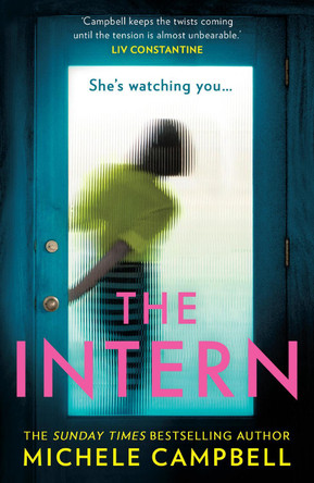 The Intern by Michele Campbell 9780008655402 [USED COPY]
