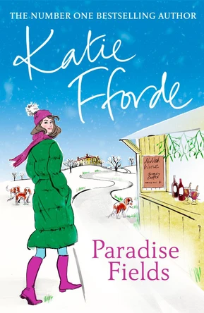 Paradise Fields by Katie Fforde 9780099446620 [USED COPY]