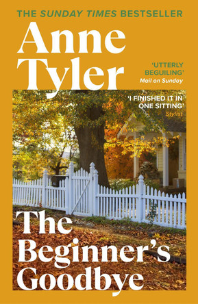The Beginner's Goodbye by Anne Tyler 9780099572237 [USED COPY]