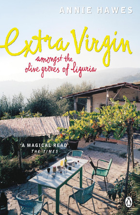 Extra Virgin by Annie Hawes 9780140294231 [USED COPY]