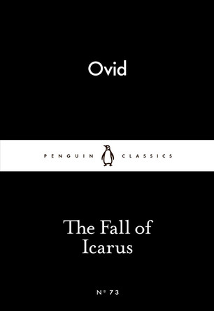 The Fall of Icarus by Ovid 9780141398679 [USED COPY]