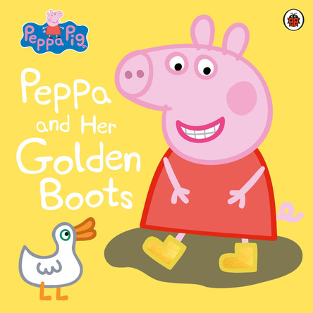 Peppa Pig: Peppa and Her Golden Boots by Peppa Pig 9780241245194 [USED COPY]