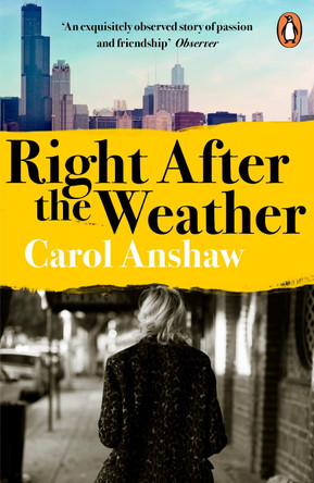 Right After the Weather by Carol Anshaw 9780241392829 [USED COPY]