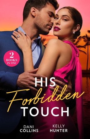 His Forbidden Touch: Marrying the Enemy / Stolen Princess's Secret (Mills & Boon Modern) by Dani Collins 9780263320213 [USED COPY]