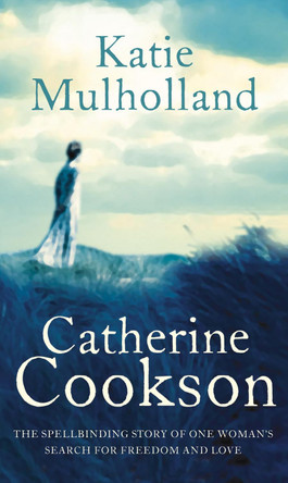 Katie Mulholland by Catherine Cookson 9780552140928 [USED COPY]